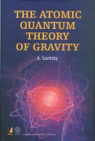 The Atomic Quantum Theory of Gravity